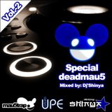 SPECIAL DEADMAU5 VOL.-2 (MIXED BY DJ'SHINYA)