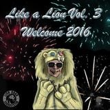 Like a Lion Vol. 3 - Welcome 2016