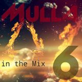 Mulla InTheMix Vol. SIX