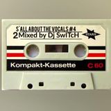 S'all about the vocals 4