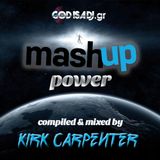 Mash Up Power by DJ Kirk Carpenter