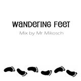 Wandering feet