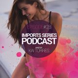 Imports #28 (Kai Torres)