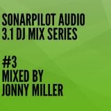3.1 DJ MIX SERIES - #3 JONNY MILLER