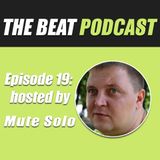 Episode Nineteen: Hosted by Mute Solo