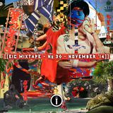 EIC Mixtape № 30