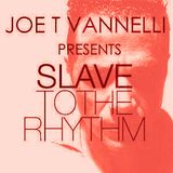 Slave To The Rhythm 05-01-2013 Ep.385