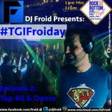 #TGIFroiday (Episode 2)