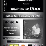 John E @ #NoSync Stacks of Wax party 26/01/13