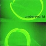 Underworld - Cups (Double Gulp Mix)