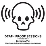 Death Proof Sessions - 21/02/13 - Benjamin Vial