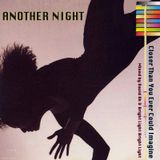 Another Night Presents ... 'Closer Than You Ever Could Imagine'