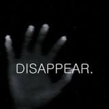 DISAPPEAR