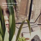 Mix 006: Misia Furtak - Ladies and Kristen