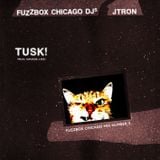TUSK! by Jtron (Fuzzbox Chicago)