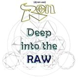 DJ REN - DEEP INTO THE RAW