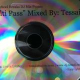 "MultiPass" Vinyl Breaks Mixtape