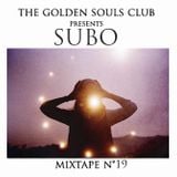 The Golden Souls Club Presents SUBO