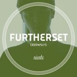 MIXTAPE #15: FURTHERSET – NIENTE
