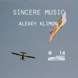 Sincere Music #14 - Alexey Klimon
