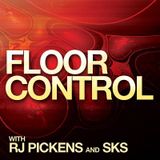 RJ Pickens & SKS - Floor Control 070 (Guest Donatello) - 18-Jul-2014