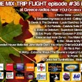 The Mix Trip Flight 36 by DJ Kirk Carpenter