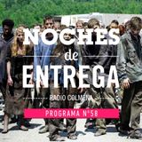 NOCHES DE ENTREGA N°58_10-11-2013