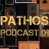 Pathos Podcast 01