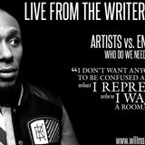 Live From the Writer's Bench Episode 63: Artists vs. Entertainers