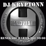 Renegade Hardware 99-00 - DJ Kryptonn