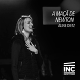 A Maçã de Newton // Aline Dietz (12/07/15)
