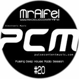 Pulsing Deep House Radio Session #20 by MrAifel