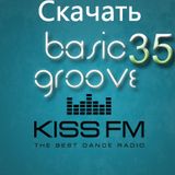 Dj Streamteck - #35 Basic Groove Radioshow on Kiss Fm