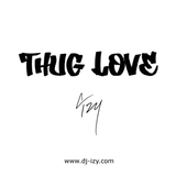 Thug Love