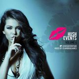 Brad James Presents...Hush Events Vol 4