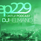 ONTLV PODCAST - Trance From Tel-Aviv - Episode 229 - Mixed By DJ Helmano