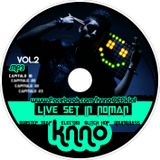 KNNO - LIVE IN NOMAN INTERNACIONAL @ CAPITULO 18 - 15-06-2013 (Live Set)