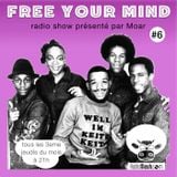 Free You Mind #6 (Mixed Show)