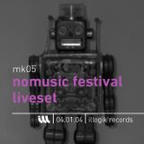 Mk05 - Liveset - Nomusic Festival Final Battle - 161203
