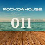 Dog Rock presents Rock Da House 011