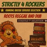 Strictly 4 Rockers Vol 1 (Ranking Bassie Serious Selection)