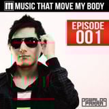 Music That Move My Body Episode 001 (23-08-2013)