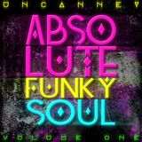 Absolute Funky Soul Vol. 1
