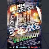 The Saturday WarmUp Show with DJ Geek TekNeek & Alaska MC - 9th of May - www.nsbradio.co.uk