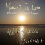 Moments In Love Volume 2 : Soulfull Memories
