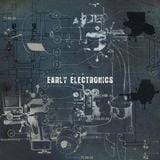 Early Electronics