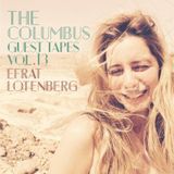 THE COLUMBUS GUEST TAPES VOL. 13- EFRAT LOTENBERG