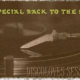 Discoloves Sessions - Back To 90's (Part.2)