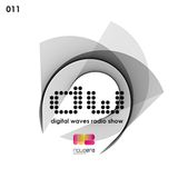 Digital Waves Radio Show #011 - 22/01/15