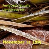 Feelgood's Vocally Ubiquitous Set
